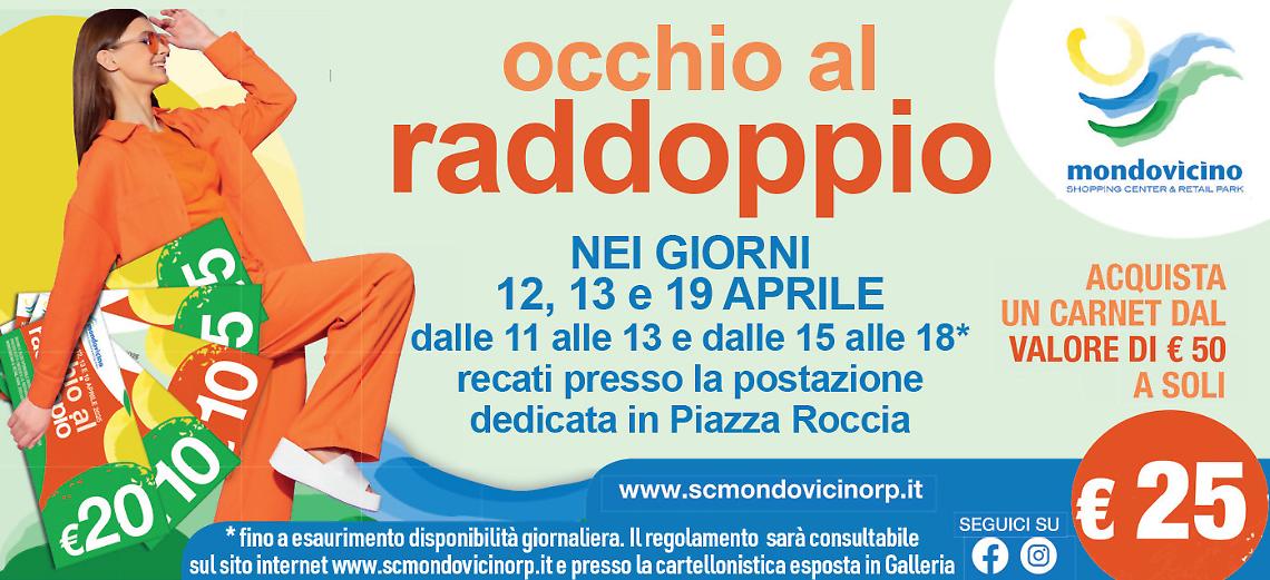 Mondovicino shopping occhio raddoppio