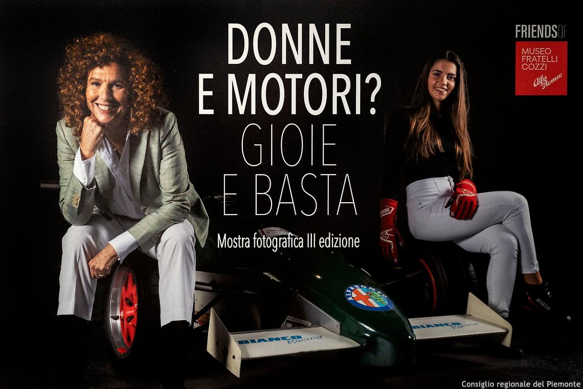"Donne e motori, gioie ... e basta!"
