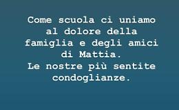 «Addio, Mattia». I messaggi di cordoglio, dalla scuola e dagli amici