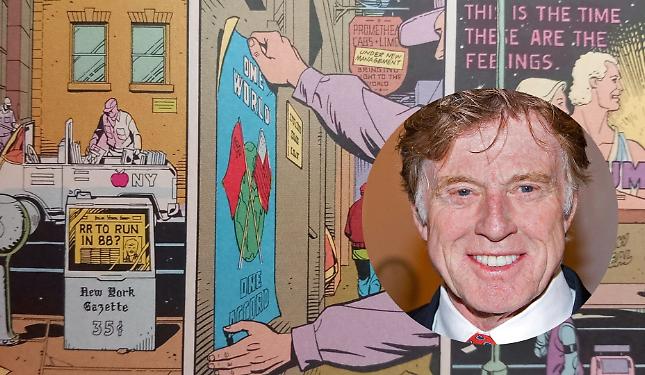 Robert Redford, il singolare omaggio di "Watchmen" di Alan Moore